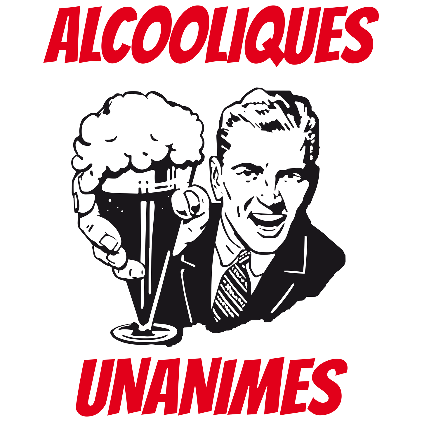 Tshirt personnalisé ALCOOLIQUES UNANIMES